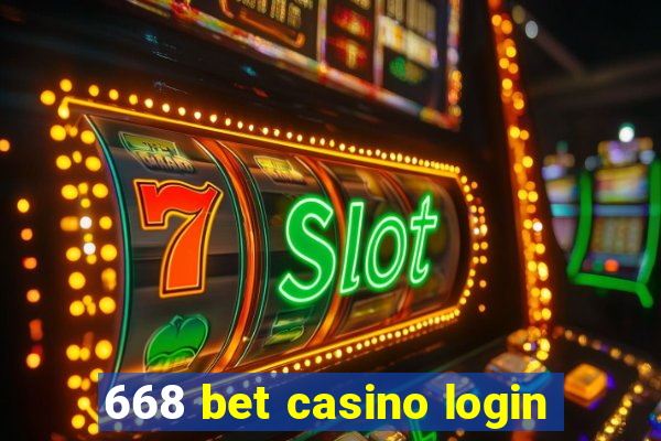 668 bet casino login